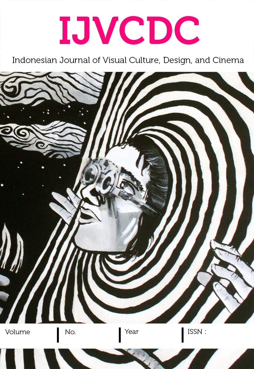IJVCDC (Indonesian Journal of Visual Culture, Design, and Cinema)